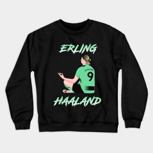 Haaland #9 Meditation/Zen Pose MC 22 Football Celebration Crewneck Sweatshirt